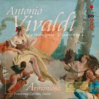 Vivaldi: Concerti op. 4 “La Stravaganza”